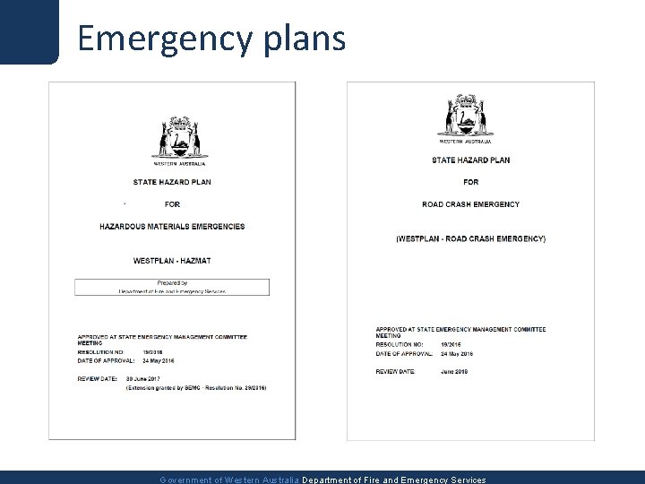 Emergency plans Government of Western Australia Department of Fire and Emergency Services 