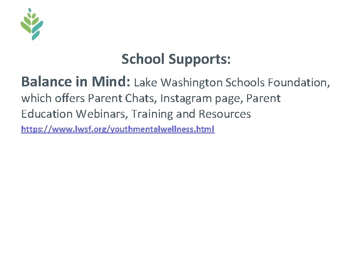 School Supports: Balance in Mind: Lake Washington Schools Foundation, which offers Parent Chats, Instagram School Supports: Balance in Mind: Lake Washington Schools Foundation, which offers Parent Chats, Instagram