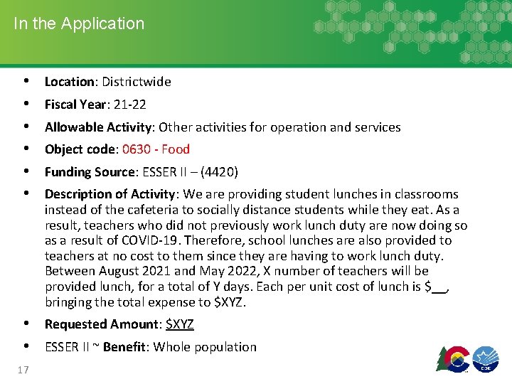 In the Application • • • Location: Districtwide Fiscal Year: 21 -22 Allowable Activity: