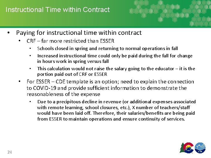 Instructional Time within Contract • Paying for instructional time within contract • CRF –