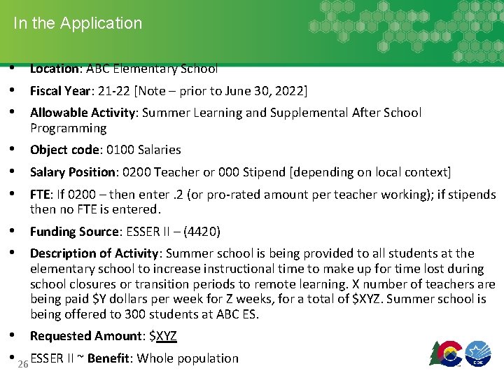 In the Application • Location: ABC Elementary School • Fiscal Year: 21 -22 [Note