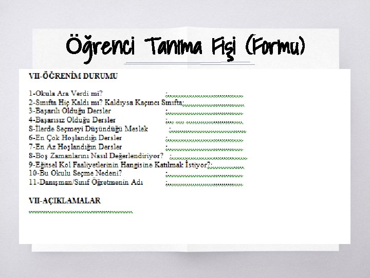 Öğrenci Tanıma Fişi (Formu) ▧? 