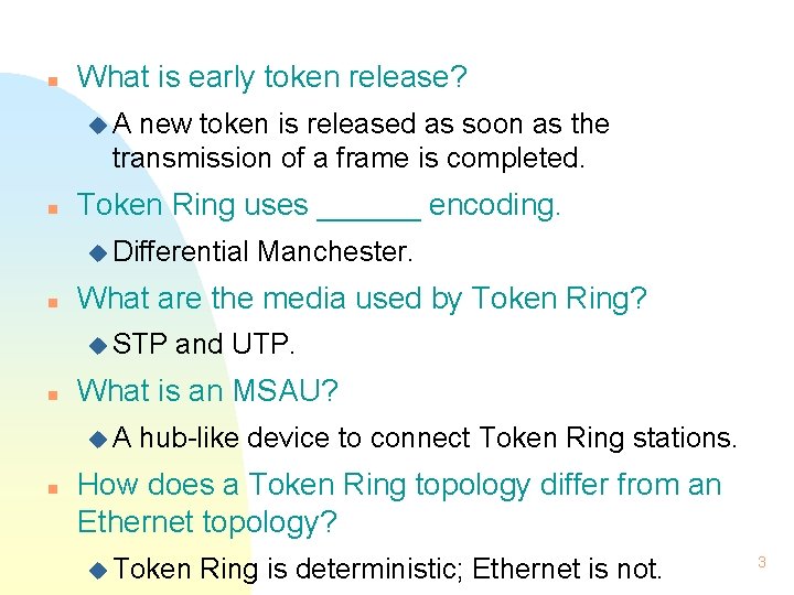 n What is early token release? u. A new token is released as soon
