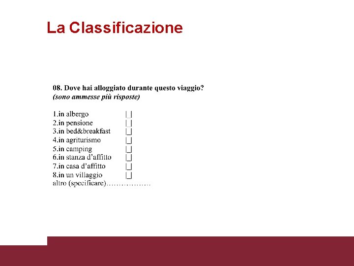 La Classificazione 