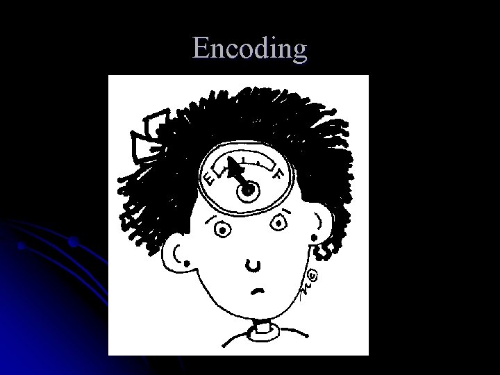 Encoding 
