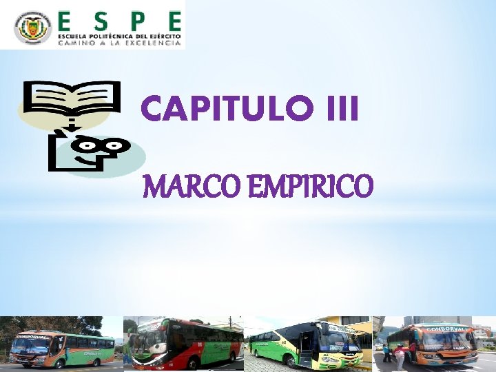 CAPITULO III MARCO EMPIRICO 