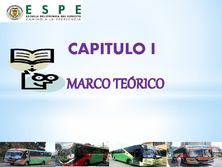 CAPITULO I MARCO TEÓRICO 