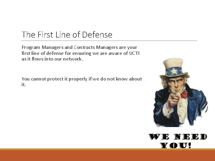 The First Line of Defense Program Managers and Contracts Managers are your first line