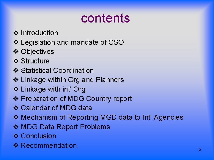 contents v Introduction v Legislation and mandate of CSO v Objectives v Structure v contents v Introduction v Legislation and mandate of CSO v Objectives v Structure v