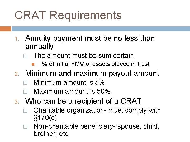 Crat Example CHARITABLE SPLIT INTEREST TRUSTS Matt Pugh Relevant Primary