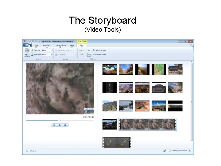 The Storyboard (Video Tools) 