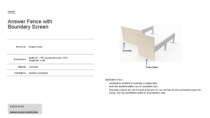 Answer Fence with Boundary Screen Works on Answer fence Spanning Dimensions Material Installation Width