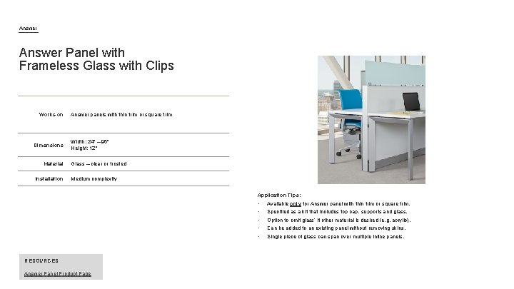 Answer Panel with Frameless Glass with Clips Works on Dimensions Material Installation Answer panels