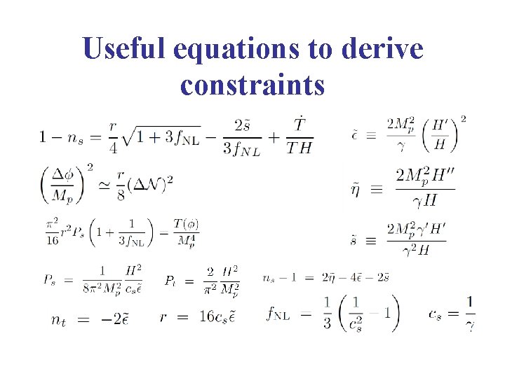 Useful equations to derive constraints 
