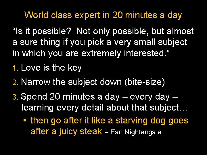 World class expert in 20 minutes a day “Is it possible? Not only possible,