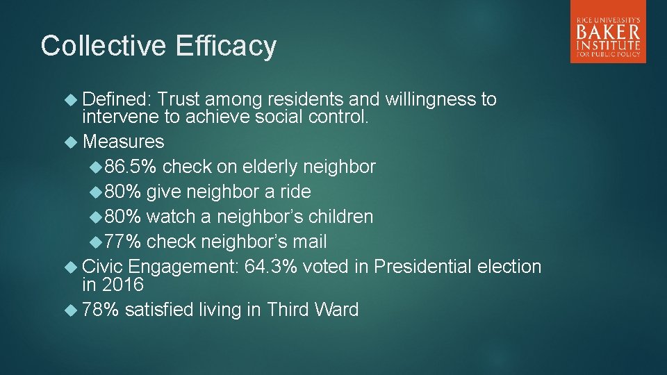 Collective Efficacy Defined: Trust among residents and willingness to intervene to achieve social control.