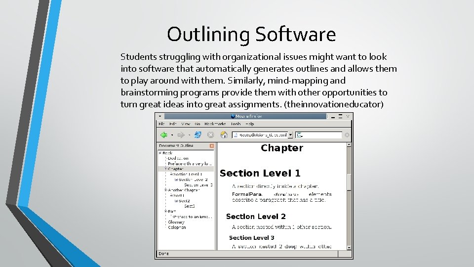 Outlining Software Students struggling with organizational issues might want to look into software that Outlining Software Students struggling with organizational issues might want to look into software that