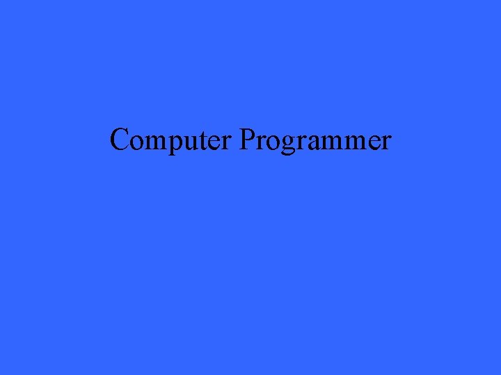 Computer Programmer 