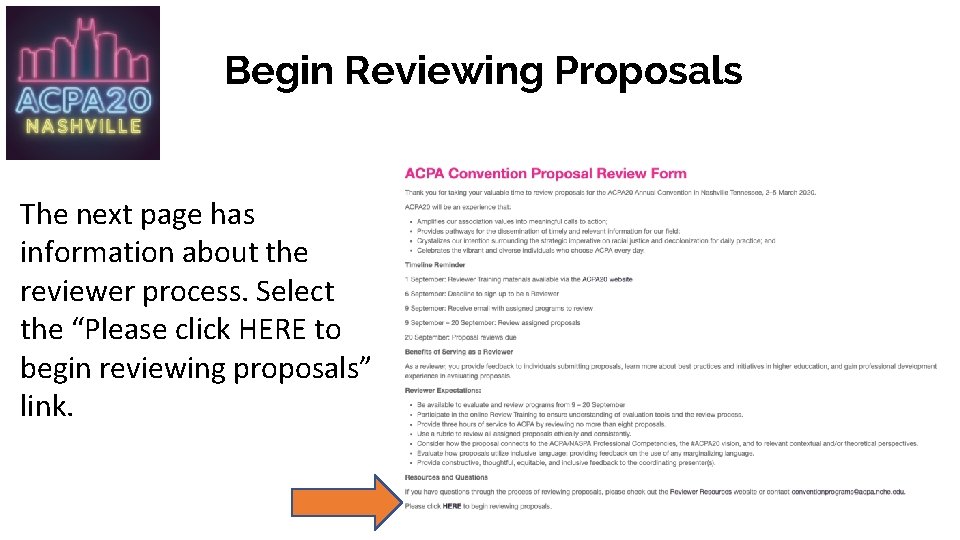 Begin Reviewing Proposals The next page has information about the reviewer process. Select the