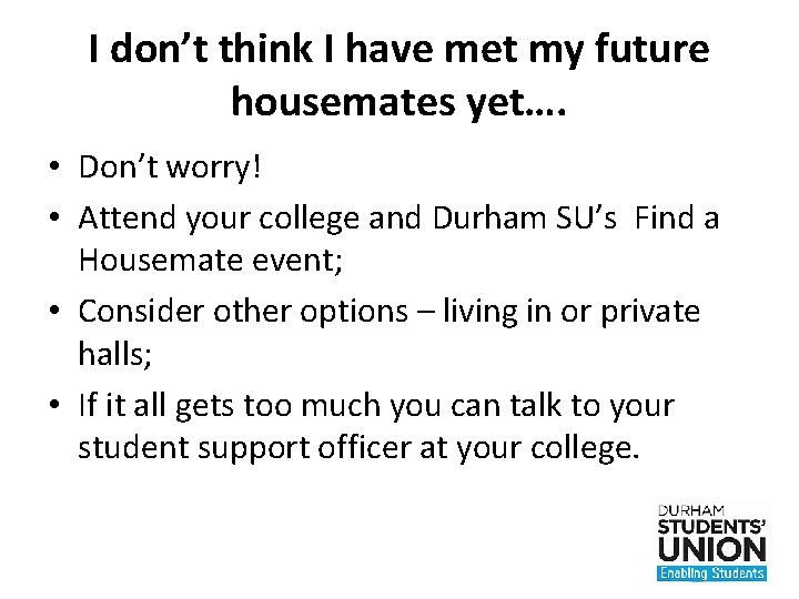 I don’t think I have met my future housemates yet…. • Don’t worry! •