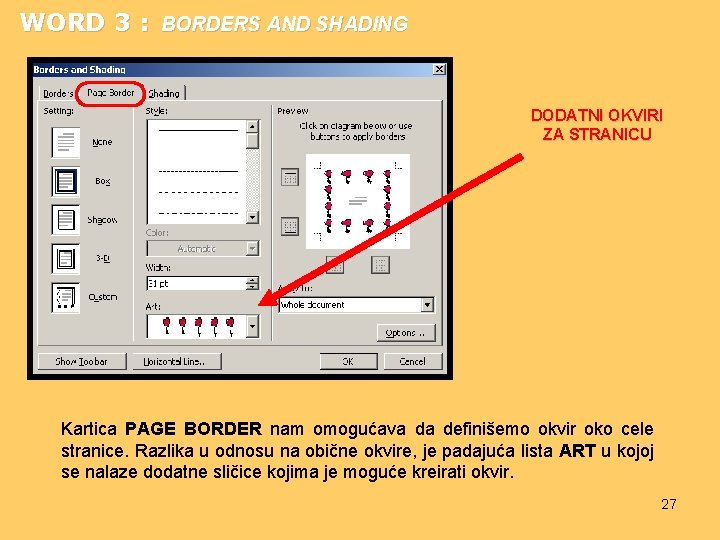 WORD 3 : BORDERS AND SHADING DODATNI OKVIRI ZA STRANICU Kartica PAGE BORDER nam