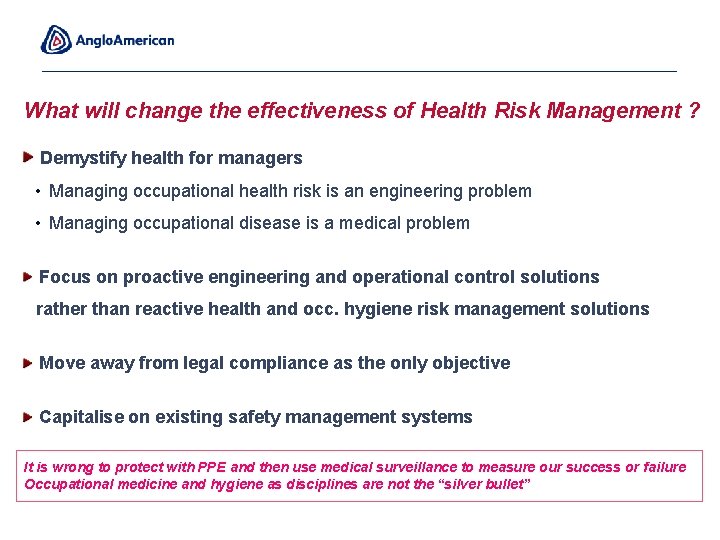 What will change the effectiveness of Health Risk Management ? Demystify health for managers