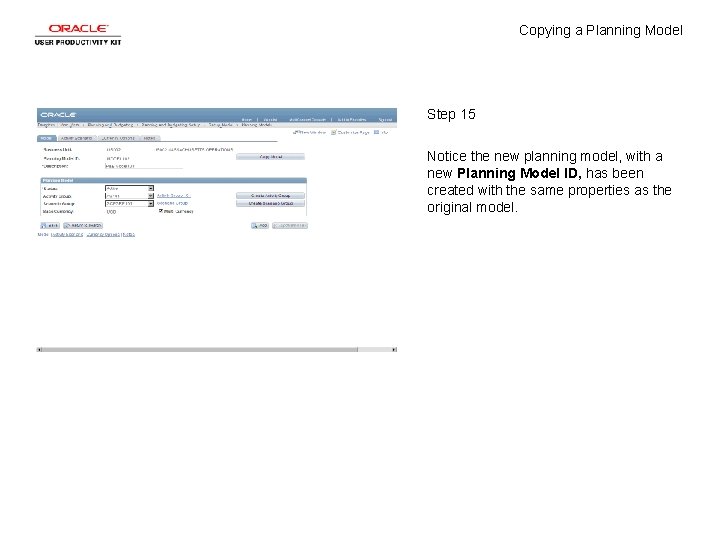 Copying a Planning Model Step 15 Notice the new planning model, with a new