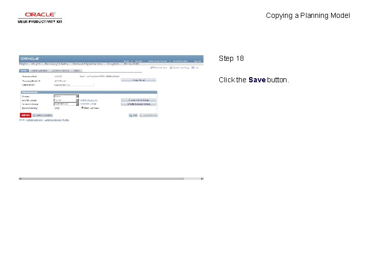 Copying a Planning Model Step 18 Click the Save button. 