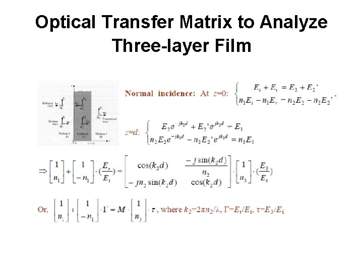 Optical Transfer Matrix to Analyze Three-layer Film 