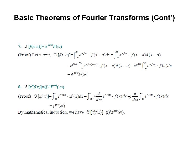 Basic Theorems of Fourier Transforms (Cont’) 