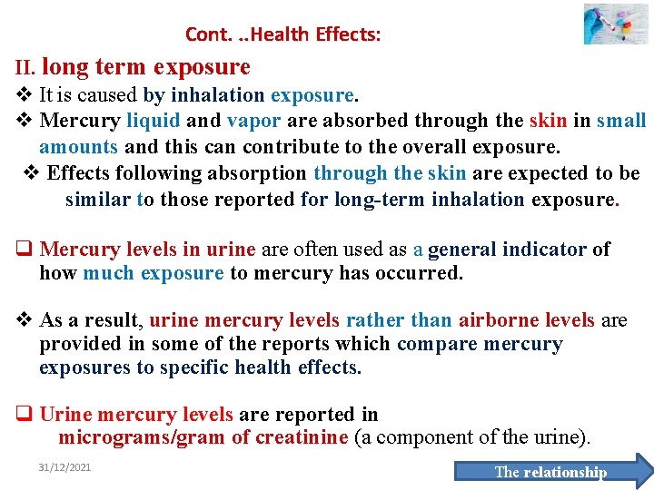 Cont. . . Health Effects: II. long term exposure v It is caused by