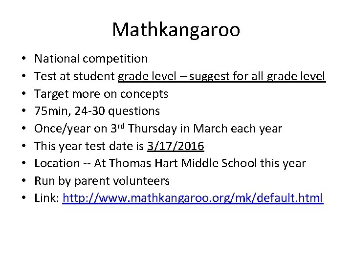 Mathkangaroo • • • National competition Test at student grade level – suggest for