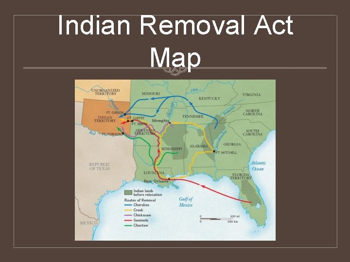 Indian Removal Act Map 