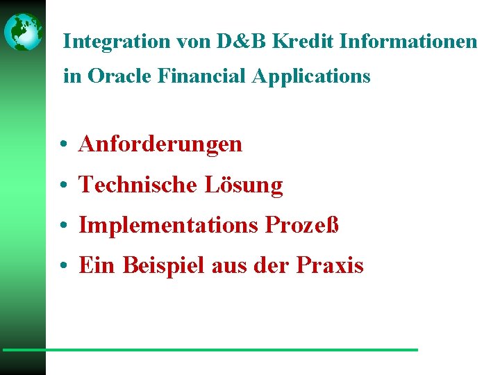 Integration von Dun Bradstreet in Oracle Financials Integration