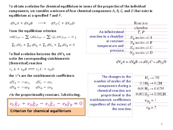 To obtain a relation for chemical equilibrium in terms of the properties of the