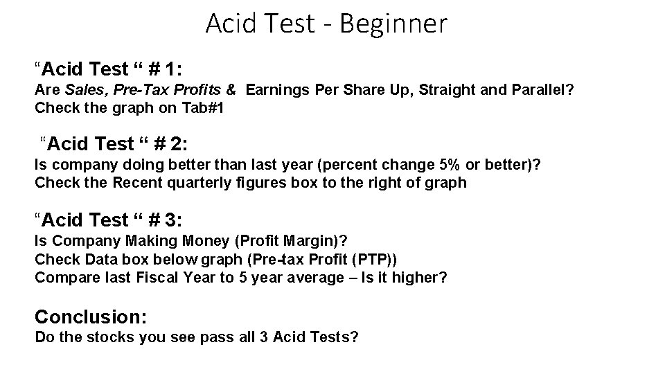 Acid Test - Beginner “Acid Test “ # 1: Are Sales, Pre-Tax Profits &