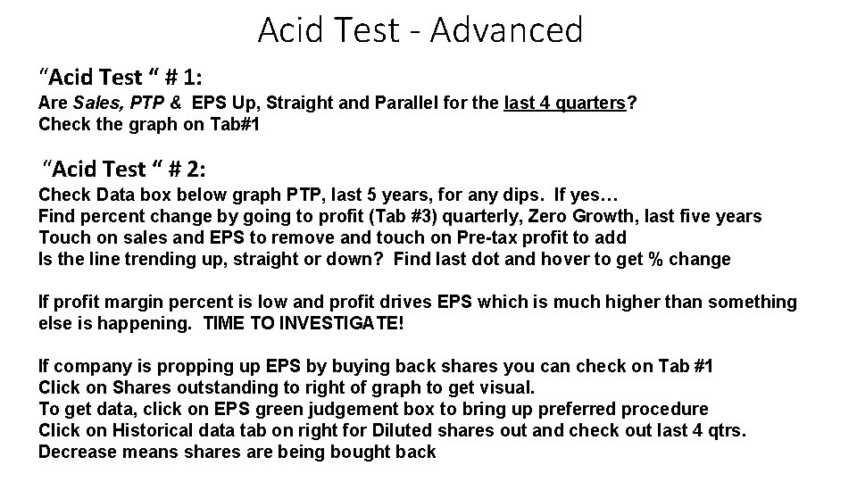 Acid Test - Advanced “Acid Test “ # 1: Are Sales, PTP & EPS