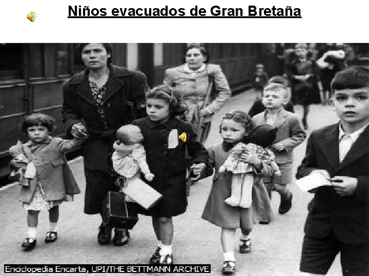 Niños evacuados de Gran Bretaña 