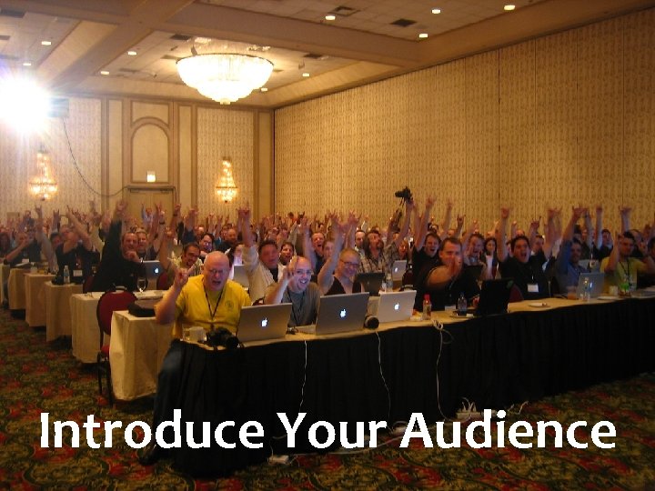 Introduce Your Audience 