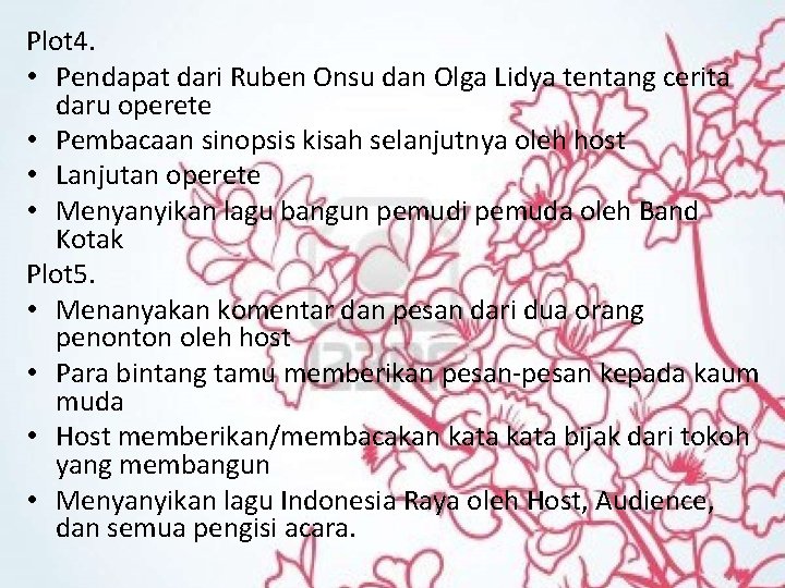 Plot 4. • Pendapat dari Ruben Onsu dan Olga Lidya tentang cerita daru operete