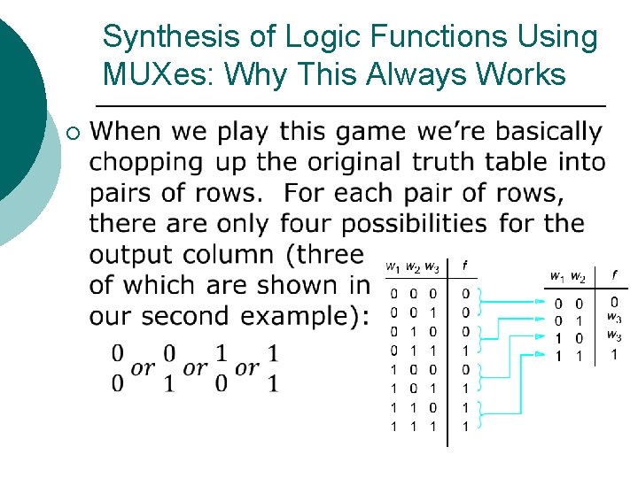 Synthesis of Logic Functions Using MUXes: Why This Always Works ¡ 