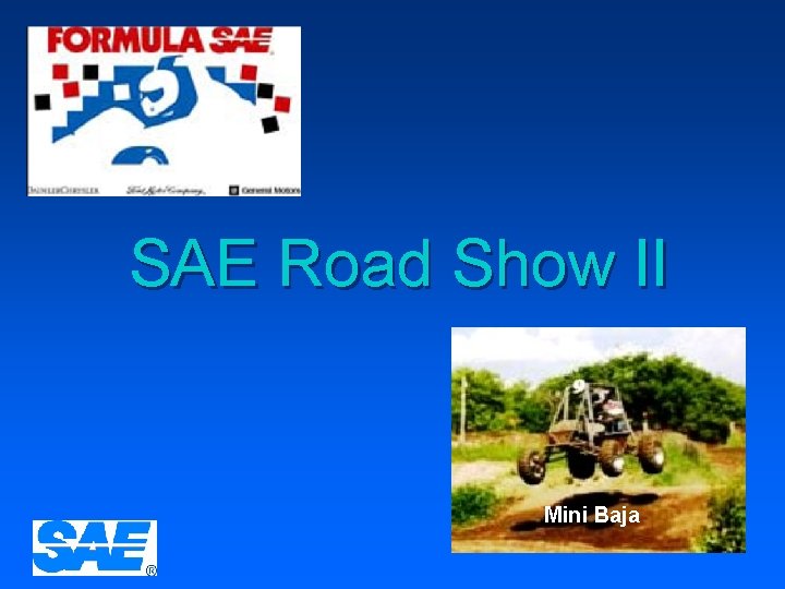 SAE Road Show II Mini Baja 