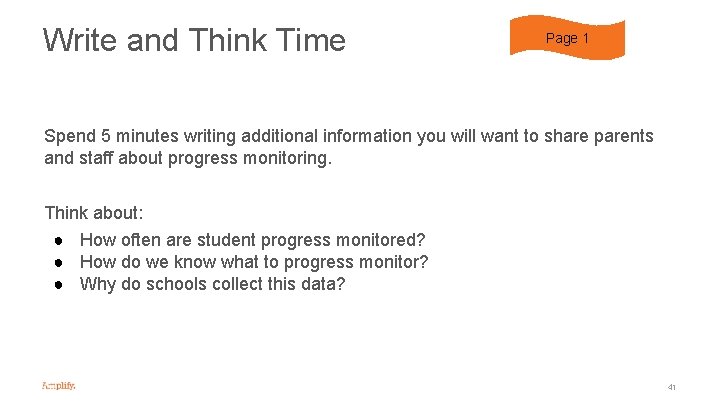Write and Think Time Page 1 Spend 5 minutes writing additional information you will
