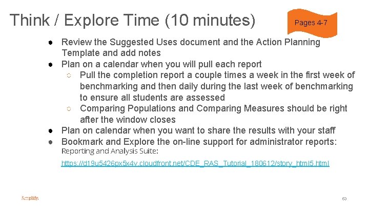 Think / Explore Time (10 minutes) Pages 4 -7 ● Review the Suggested Uses