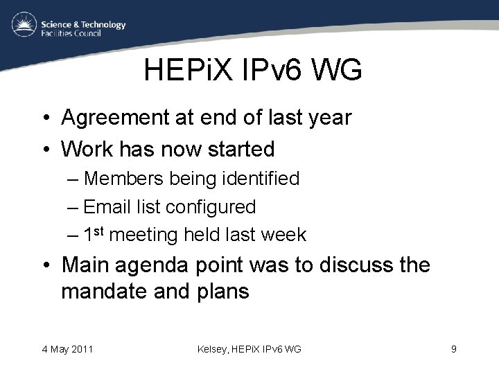 HEPi. X IPv 6 WG • Agreement at end of last year • Work HEPi. X IPv 6 WG • Agreement at end of last year • Work