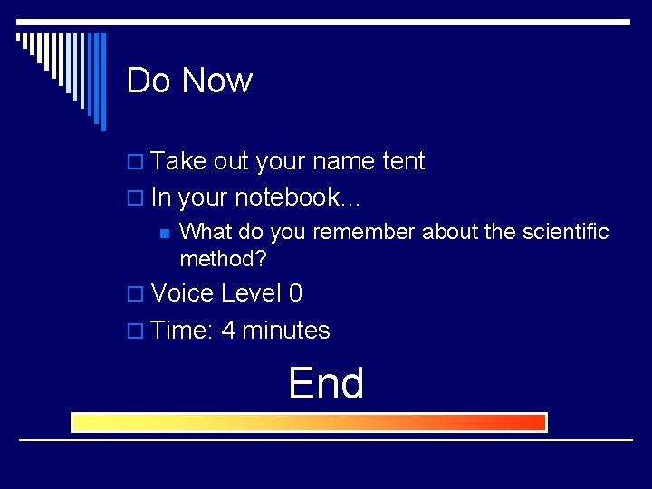 Do Now o Take out your name tent o In your notebook… n What