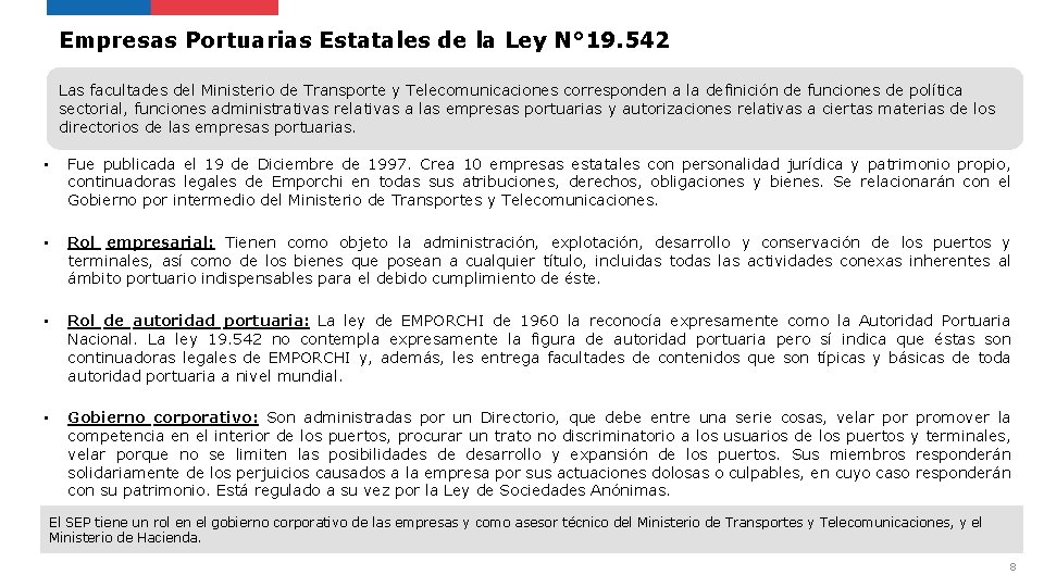 Empresas Portuarias Estatales de la Ley N° 19. 542 Las facultades del Ministerio de