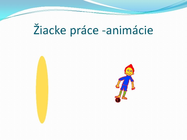 Žiacke práce -animácie 