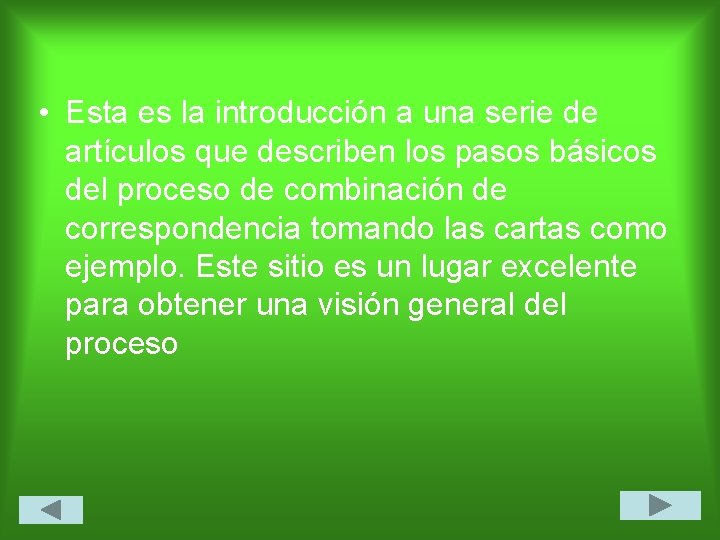  • Esta es la introducción a una serie de artículos que describen los