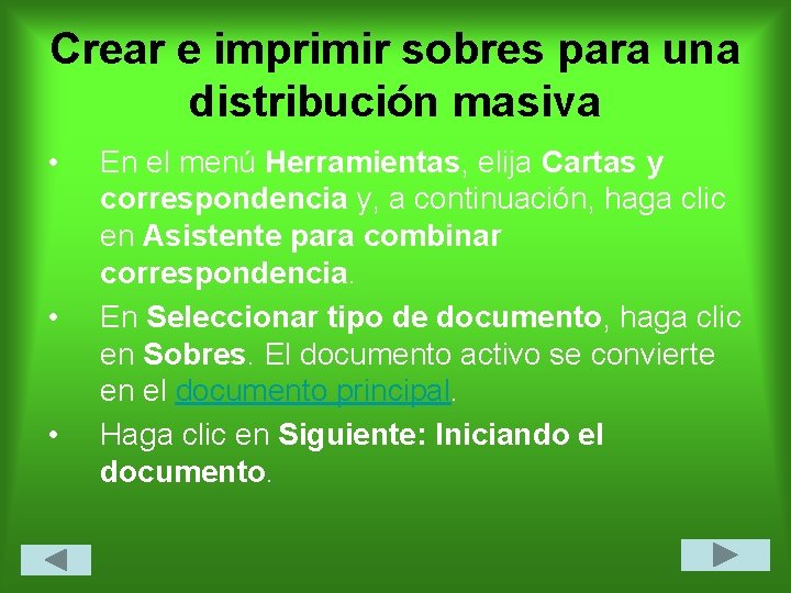 Crear e imprimir sobres para una distribución masiva • • • En el menú